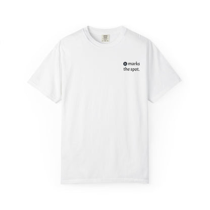x marks the spot. t-shirt