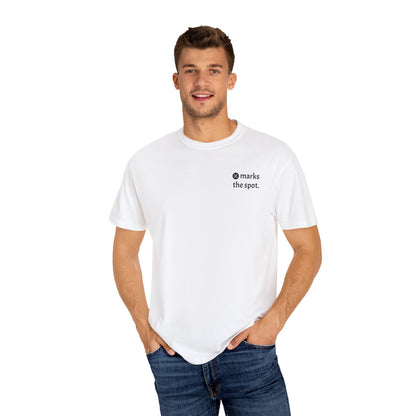 x marks the spot. t-shirt